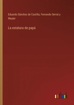 La estatura de pap 1