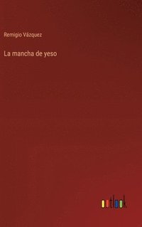 bokomslag mancha de yeso