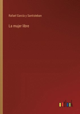 mujer libre