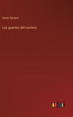 bokomslag guantes del cochero