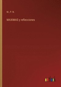 bokomslag MAXIMAS y reflecciones