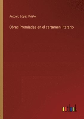 bokomslag Obras Premiadas en el certamen literario