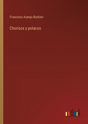 bokomslag Chorizos y polacos