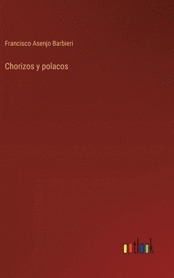 bokomslag Chorizos y polacos