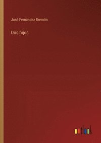 bokomslag Dos hijos