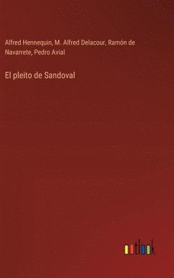 El pleito de Sandoval 1