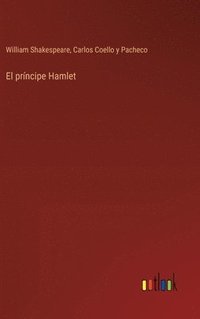 bokomslag El prncipe Hamlet