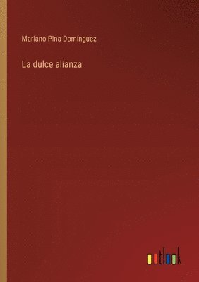dulce alianza