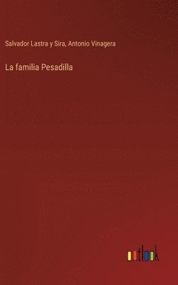 bokomslag La familia Pesadilla