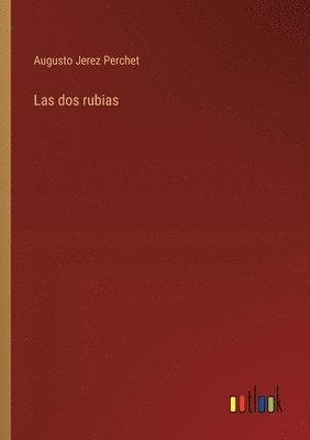 Las dos rubias 1