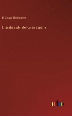 Literatura philatlica en Espaa 1