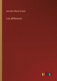 bokomslag Los alfilerazos