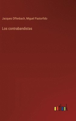 bokomslag Los contrabandistas