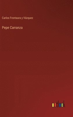 Pepe Carranza 1