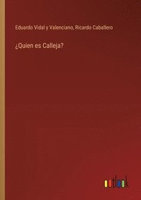 bokomslag Quien es Calleja?