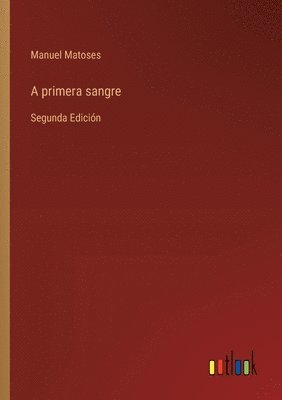 A primera sangre 1