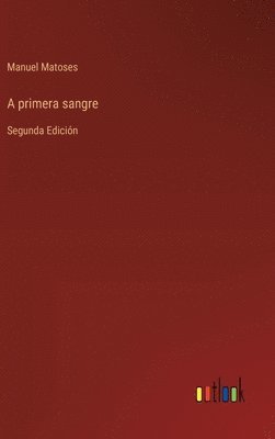 bokomslag A primera sangre