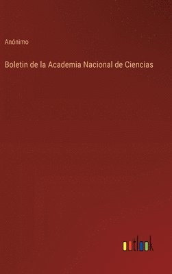 bokomslag Boletin de la Academia Nacional de Ciencias