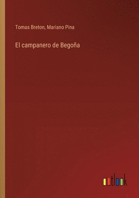 bokomslag El campanero de Begoa