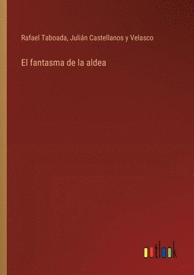 El fantasma de la aldea 1