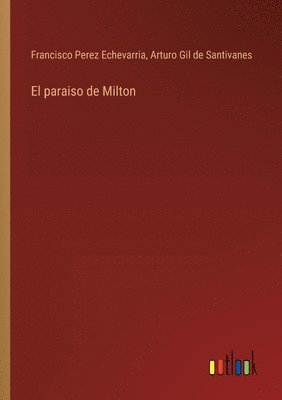 bokomslag El paraiso de Milton