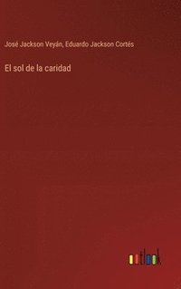 bokomslag El sol de la caridad