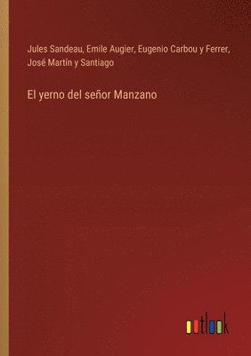 bokomslag El yerno del seor Manzano