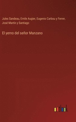 bokomslag El yerno del seor Manzano