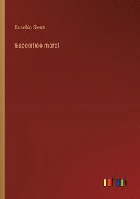 bokomslag Especifico moral