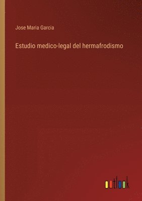 bokomslag Estudio medico-legal del hermafrodismo