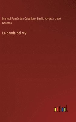 banda del rey