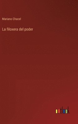 filoxera del poder