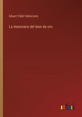 La mesonera del leon de oro 1