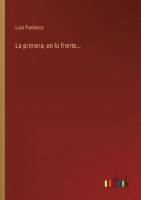 bokomslag primera, en la frente...