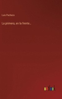 bokomslag primera, en la frente...
