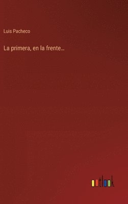 La primera, en la frente... 1