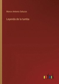 bokomslag Leyenda de la tumba