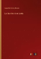 laureles de un poeta