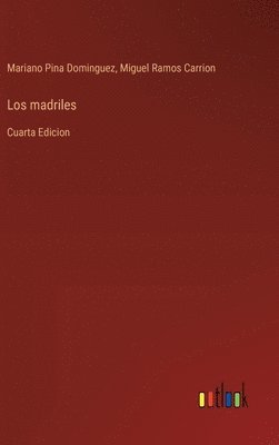 bokomslag Los madriles