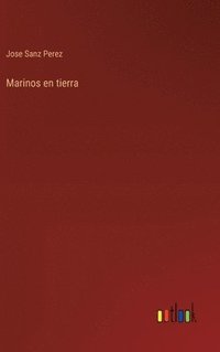 bokomslag Marinos en tierra