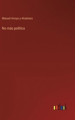 No más política 1