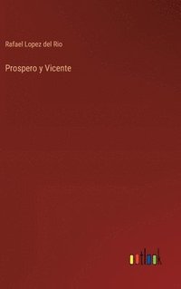 bokomslag Prospero y Vicente