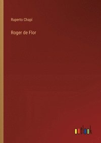 bokomslag Roger de Flor