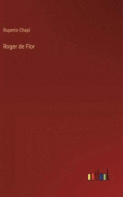 bokomslag Roger de Flor