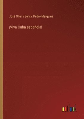 Viva Cuba espaola! 1