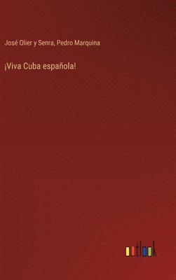Viva Cuba espaola! 1