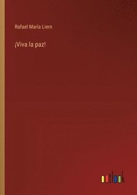 bokomslag ¡Viva la paz!