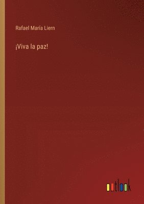 bokomslag ¡Viva la paz!