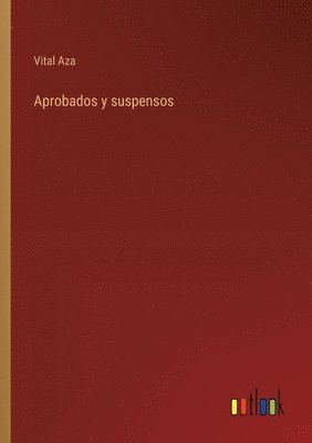 Aprobados y suspensos 1