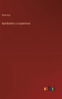 bokomslag Aprobados y suspensos